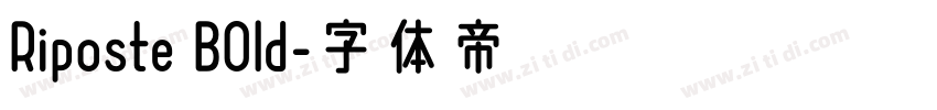 Riposte BOld字体转换